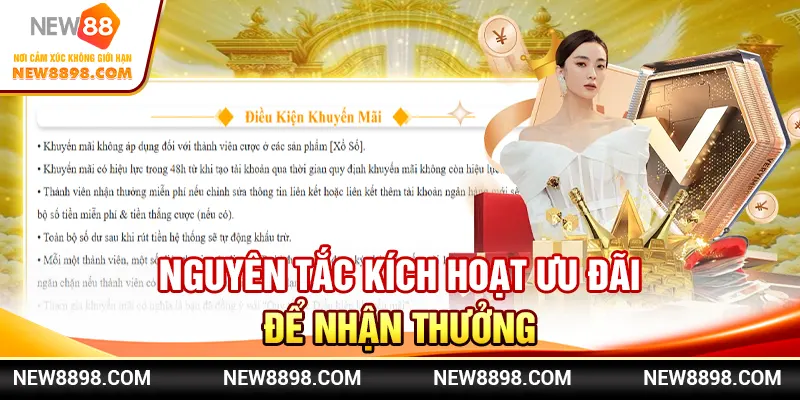 Nguyên tắc kích hoạt ưu đãi để nhận thưởng